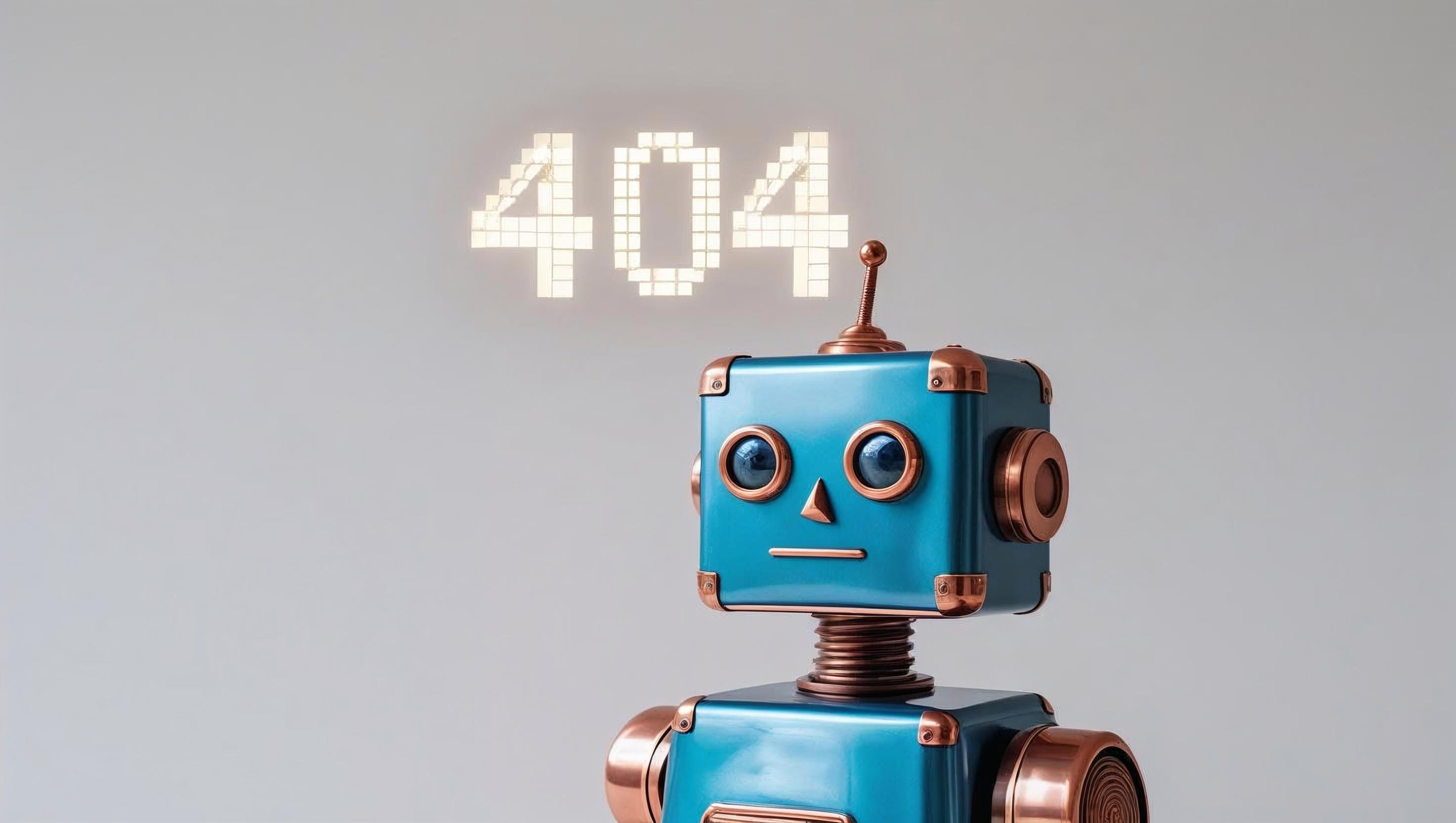 A retro-styled robot, metallic blue with copper accents, standing against a stark white background. Above its head, a large, glowing "404 Error" message in a digital, pixelated font. The robot's expression is neutral, almost pensive.